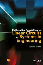 Télécharger le livre :  Mathematical Foundations for Linear Circuits and Systems in Engineering