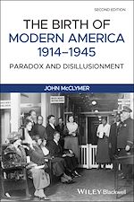 Télécharger le livre :  The Birth of Modern America, 1914 - 1945