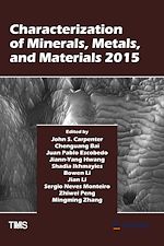 Télécharger le livre :  Characterization of Minerals, Metals, and Materials 2015