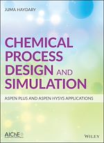 Télécharger le livre :  Chemical Process Design and Simulation: Aspen Plus and Aspen Hysys Applications