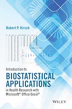 Télécharger le livre :  Introduction to Biostatistical Applications in Health Research with Microsoft Office Excel