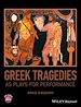 Télécharger le livre :  Greek Tragedies as Plays for Performance