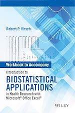 Télécharger le livre :  Introduction to Biostatistical Applications in Health Research with Microsoft Office Excel, Workbook