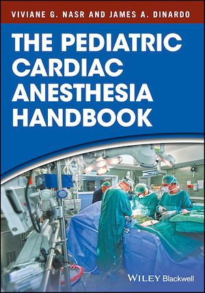 Téléchargez le livre :  The Pediatric Cardiac Anesthesia Handbook