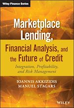 Télécharger le livre :  Marketplace Lending, Financial Analysis, and the Future of Credit