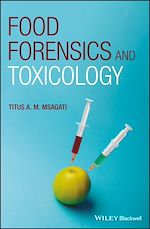 Télécharger le livre :  Food Forensics and Toxicology
