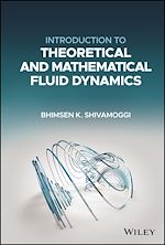 Télécharger le livre :  Introduction to Theoretical and Mathematical Fluid Dynamics