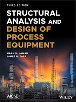 Télécharger le livre :  Structural Analysis and Design of Process Equipment