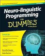 Télécharger le livre :  Neuro-linguistic Programming For Dummies