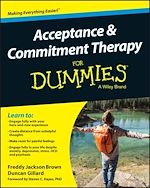 Télécharger le livre :  Acceptance and Commitment Therapy For Dummies