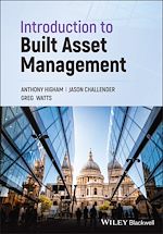 Télécharger le livre :  Introduction to Built Asset Management