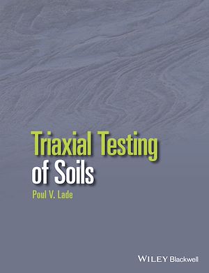 Téléchargez le livre :  Triaxial Testing of Soils