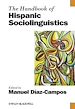 Télécharger le livre :  The Handbook of Hispanic Sociolinguistics