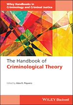 Télécharger le livre :  The Handbook of Criminological Theory