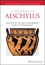 Télécharger le livre :  A Companion to Aeschylus