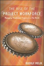 Télécharger le livre :  The Rise of the Project Workforce