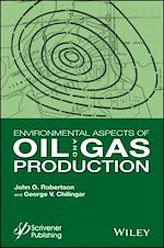 Download this eBook Environmental Aspects of Oil and Gas Production