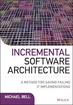 Télécharger le livre :  Incremental Software Architecture