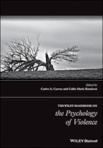 Download this eBook The Wiley Handbook on the Psychology of Violence