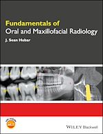 Télécharger le livre :  Fundamentals of Oral and Maxillofacial Radiology