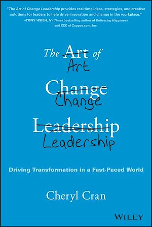 Téléchargez le livre :  The Art of Change Leadership