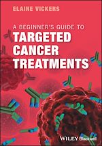 Télécharger le livre :  A Beginner's Guide to Targeted Cancer Treatments