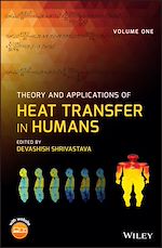 Télécharger le livre :  Theory and Applications of Heat Transfer in Humans, 2 Volume Set