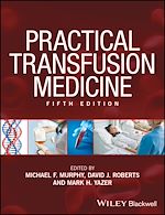 Télécharger le livre :  Practical Transfusion Medicine