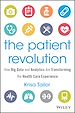 Télécharger le livre :  The Patient Revolution