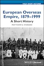 Télécharger le livre :  European Overseas Empire, 1879 - 1999