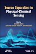 Télécharger le livre :  Source Separation in Physical-Chemical Sensing