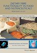 Télécharger le livre :  Dietary Fibre Functionality in Food and Nutraceuticals