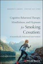 Télécharger le livre :  Cognitive-Behavioral Therapy, Mindfulness, and Hypnosis for Smoking Cessation