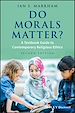 Télécharger le livre :  Do Morals Matter?