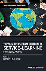 Télécharger le livre :  The Wiley International Handbook of Service-Learning for Social Justice