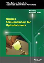 Télécharger le livre :  Organic Semiconductors for Optoelectronics