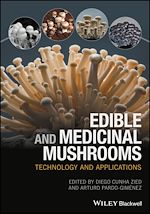 Télécharger le livre :  Edible and Medicinal Mushrooms