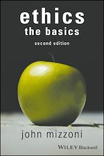 Télécharger le livre :  Ethics: The Basics, 2nd Edition
