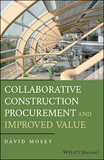 Télécharger le livre :  Collaborative Construction Procurement and Improved Value