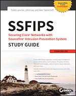 Télécharger le livre :  SSFIPS Securing Cisco Networks with Sourcefire Intrusion Prevention System Study Guide