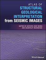 Télécharger le livre :  Atlas of Structural Geological Interpretation from Seismic Images