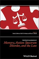 Télécharger le livre :  The Wiley Handbook of Memory, Autism Spectrum Disorder, and the Law