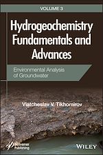 Télécharger le livre :  Hydrogeochemistry Fundamentals and Advances, Environmental Analysis of Groundwater