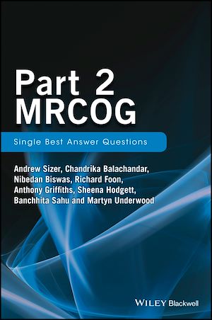 Download the eBook: Part 2 MRCOG: Single Best Answer Questions