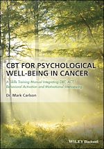 Télécharger le livre :  CBT for Psychological Well-Being in Cancer