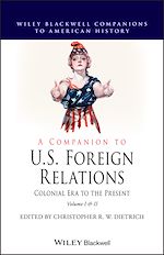 Télécharger le livre :  A Companion to U.S. Foreign Relations