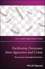Télécharger le livre :  Facilitating Desistance from Aggression and Crime