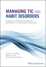 Télécharger le livre :  Managing Tic and Habit Disorders
