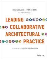 Télécharger le livre :  Leading Collaborative Architectural Practice