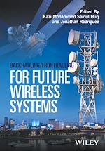Télécharger le livre :  Backhauling / Fronthauling for Future Wireless Systems